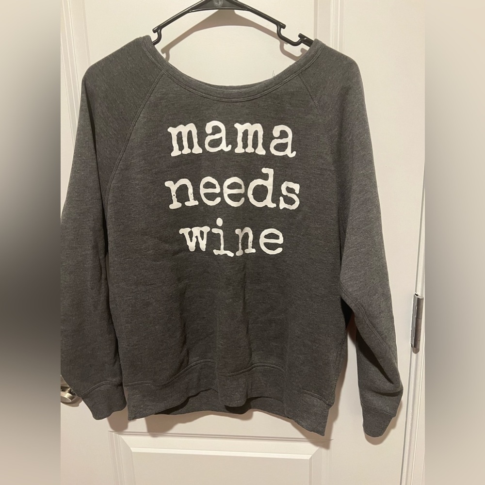 Mama needs wine sweatshirt size S Target